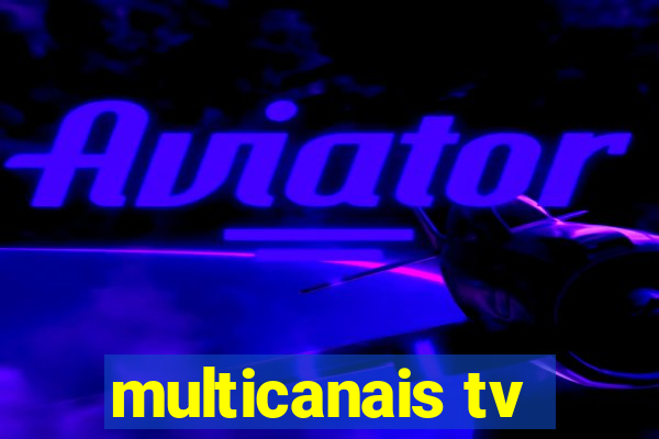 multicanais tv